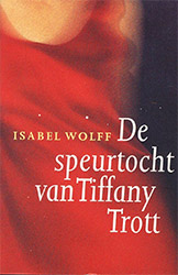 Dutch edition of The Trials of Tiffany Trott - De speurtocht van Tiffany Trott