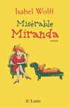 Misérable Miranda
