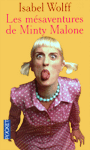 Les mesaventures de Minty Malone (French)