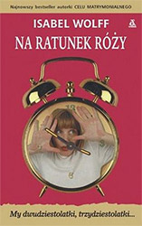 Polish edition of Rescuing Rose - Na ratunek Róży