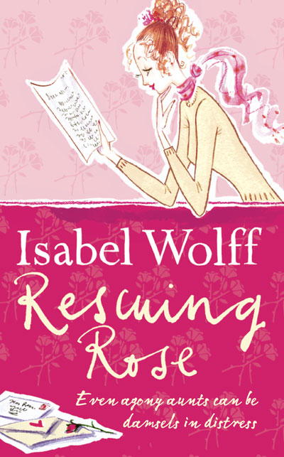 Rescuing Rose by Isabel Wolff
